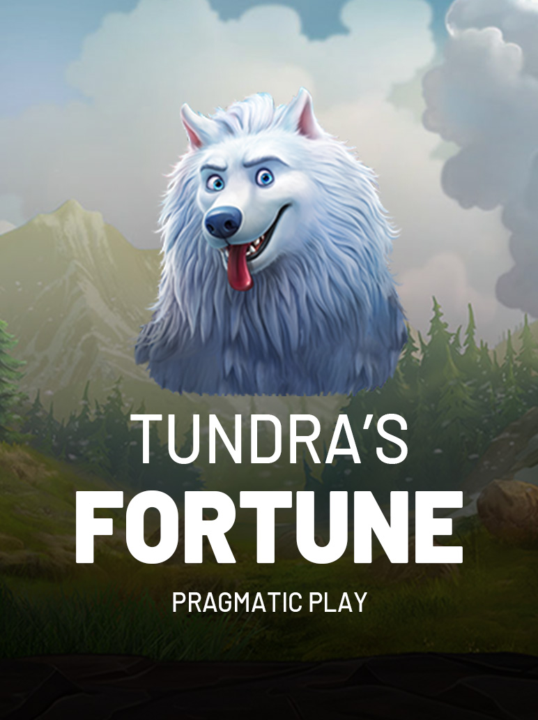 Tundra Fortune